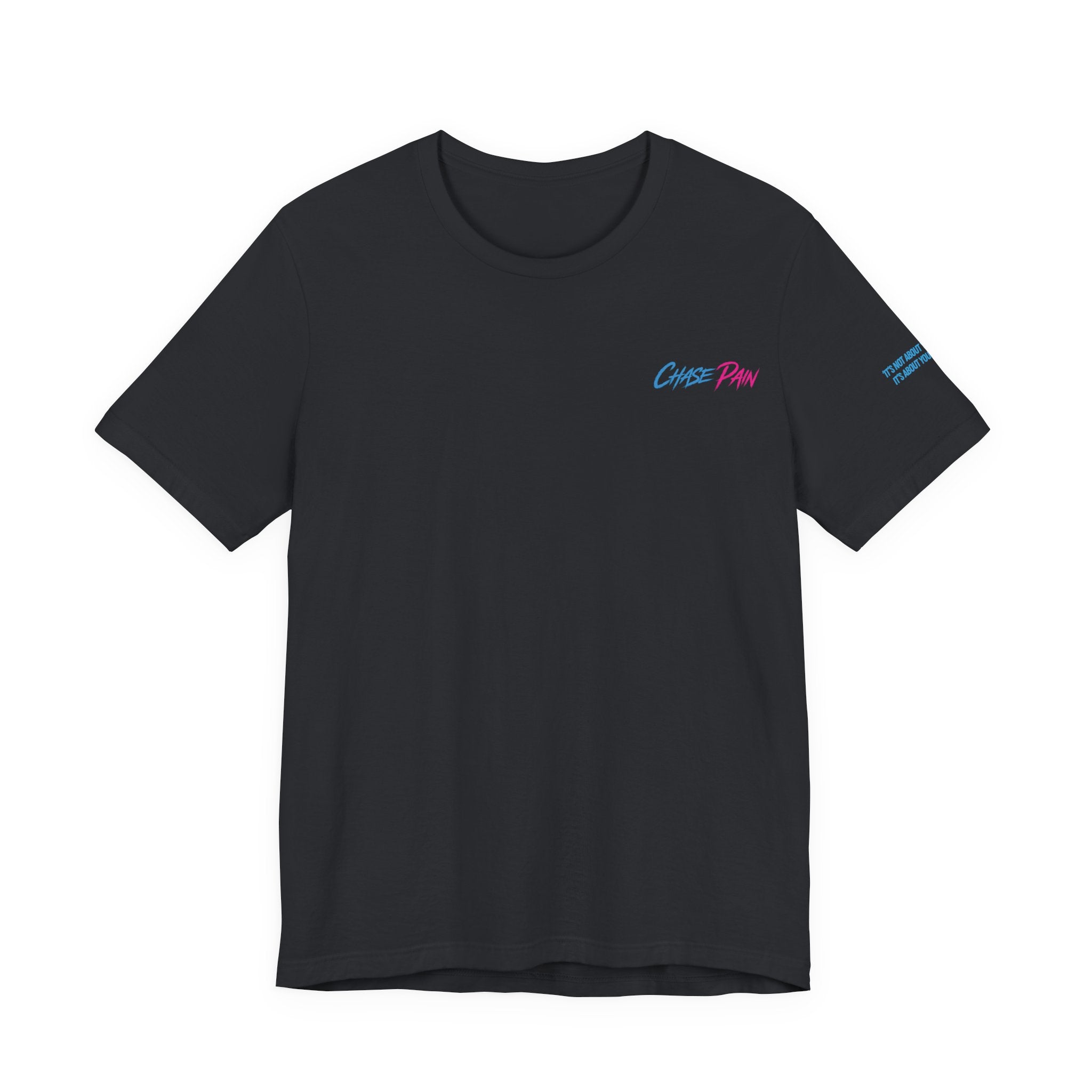 Chase Pain Original Uni Sex 2 Tone Tee with Side arm Motivational quote