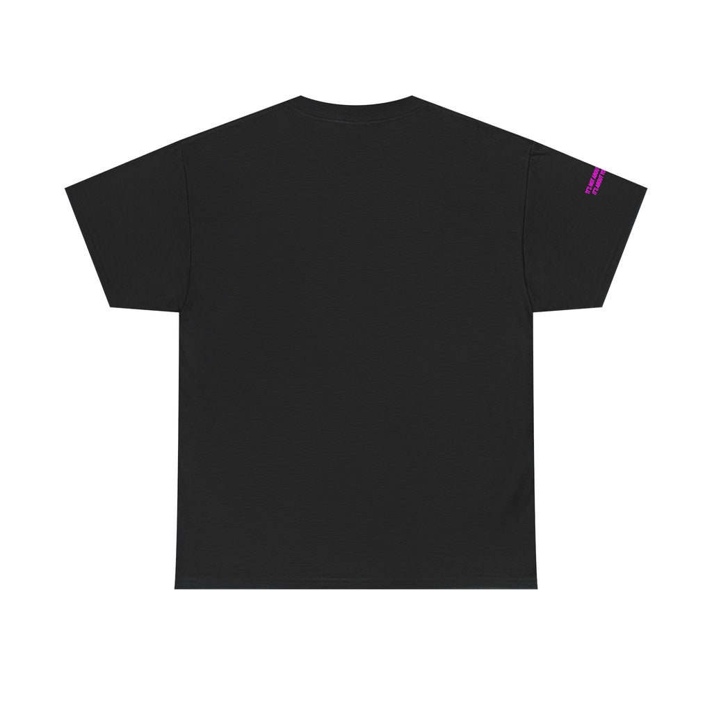 Chase Pain Uni Sex Motivational tee with side arm quote