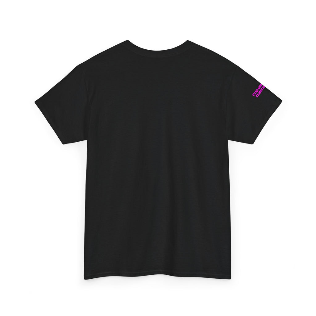 Chase Pain Uni Sex Motivational tee with side arm quote