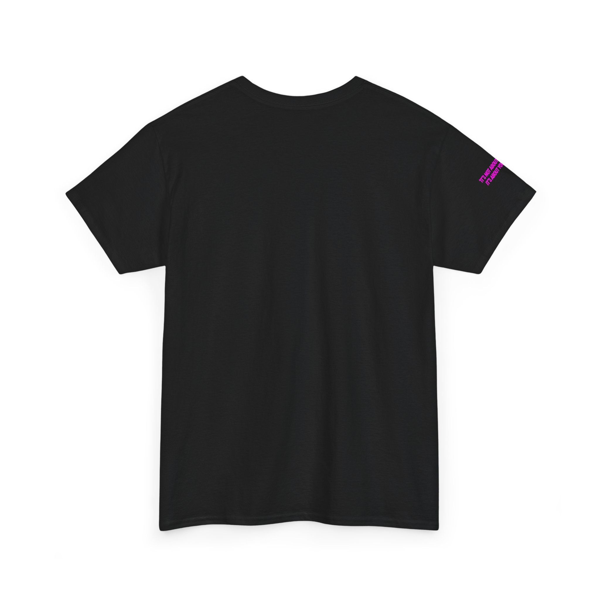 Chase Pain Uni Sex Motivational tee with side arm quote